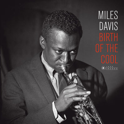 Miles Davis - Birth Of The Cool (180g / Ltd. Ed.)